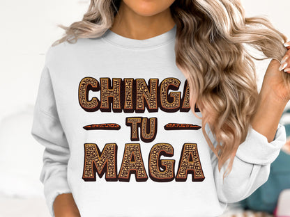 Chinga Tu Maga Graphic Sweatshirt for Trendy Look