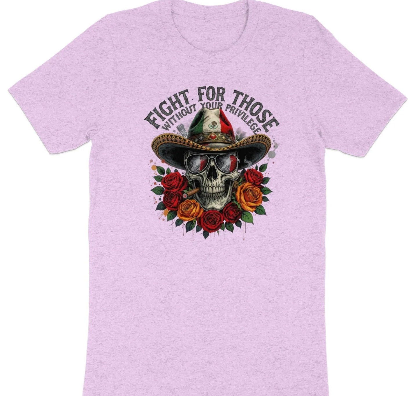 Fight For Those Without Your Privilege T-shirt