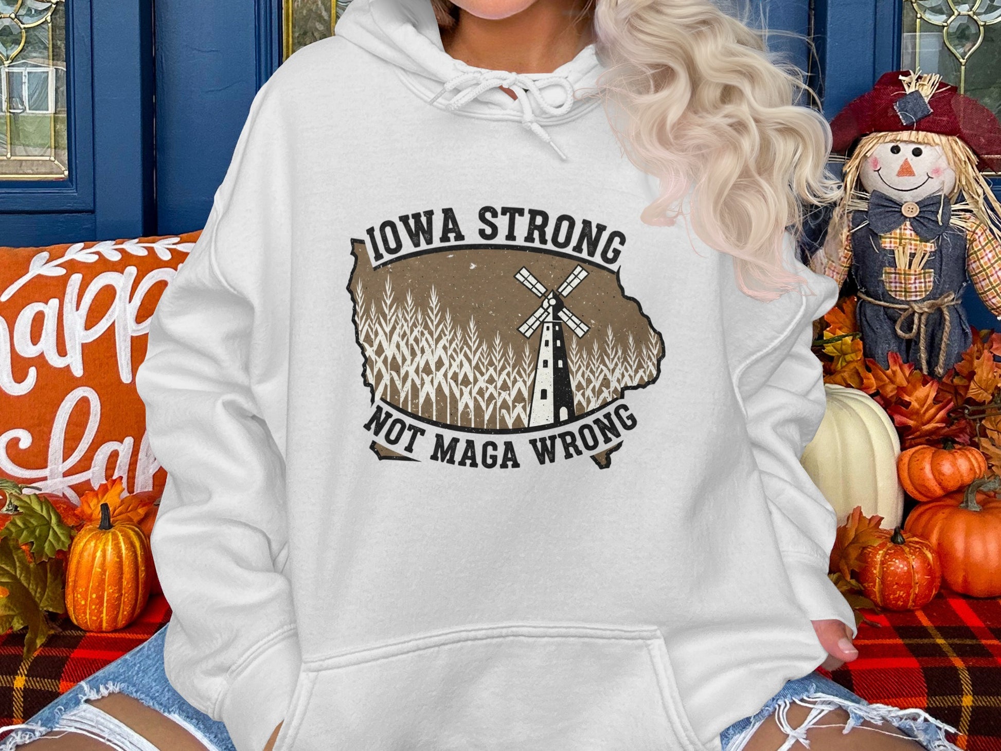 Iowa Strong Not Maga Wrong Hoodie product