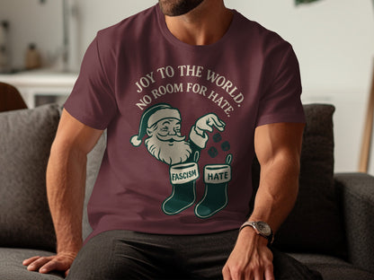 Joy to the World No Room for Hate Christmas Shirt