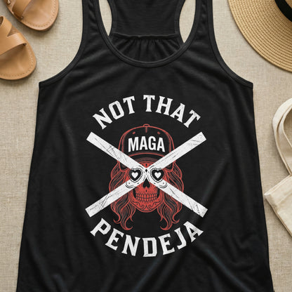 Black tank top with skull graphic and "NOT THAT PENDEJA" text.