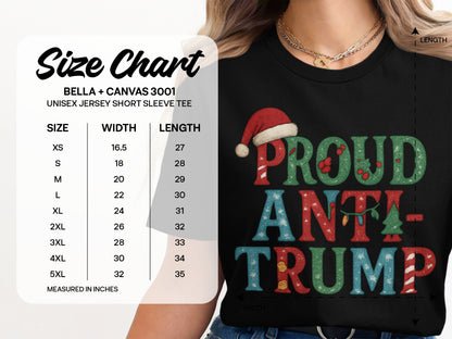 Proud Anti Trump Holiday Design Bella Canvas 3001