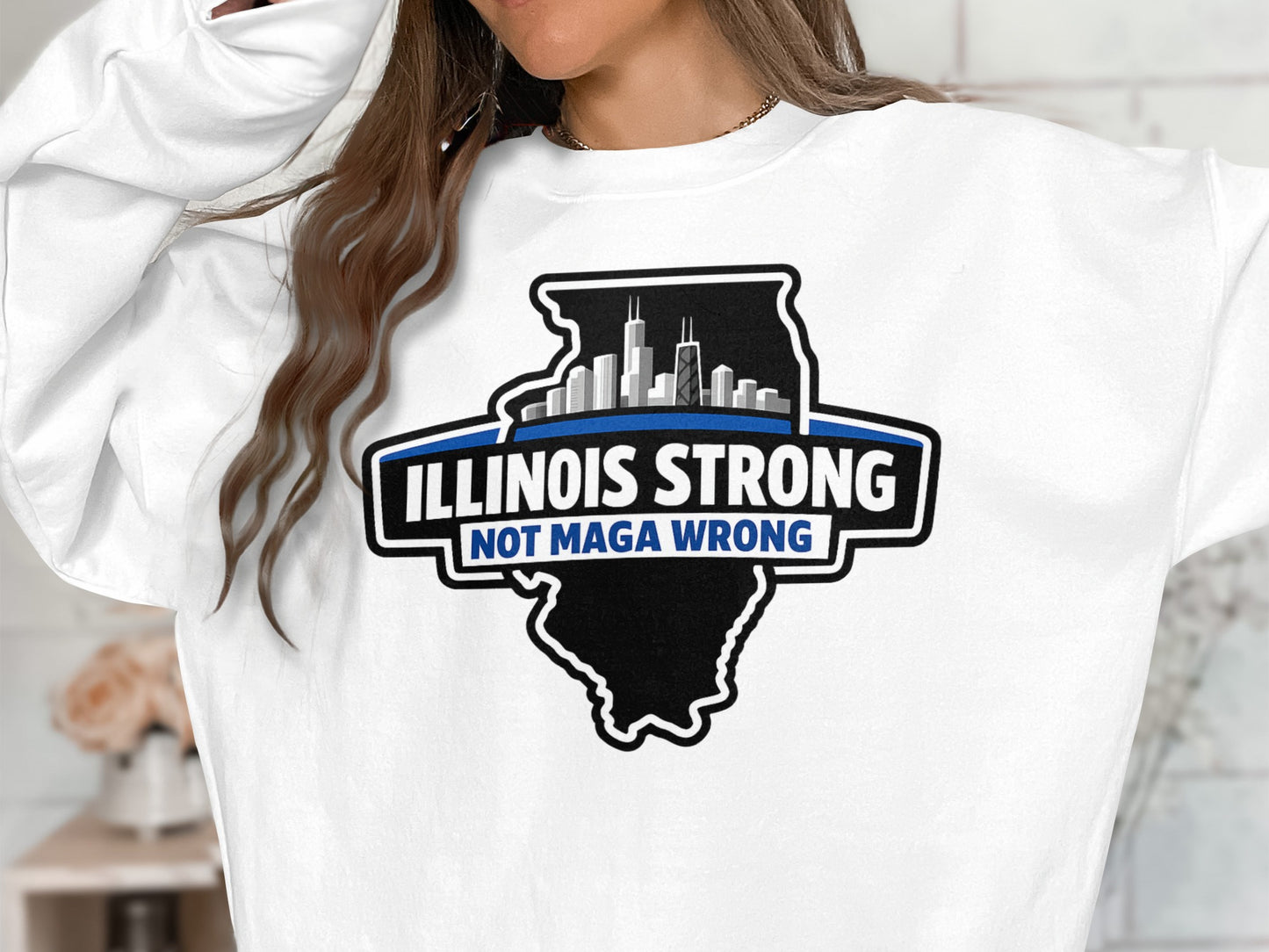 Illinois Strong Not Maga Wrong Illinois Pride Shirt