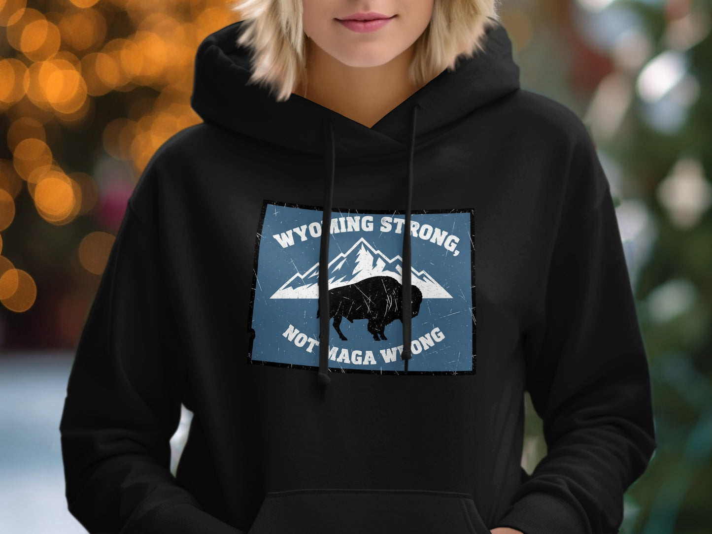 Wyoming Strong Not Maga Wrong Hoodie product