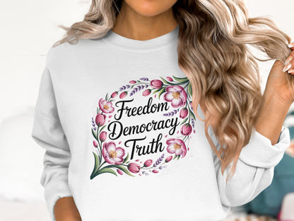 Freedom Democracy Truth Floral Graphic Sweatshirt product type
