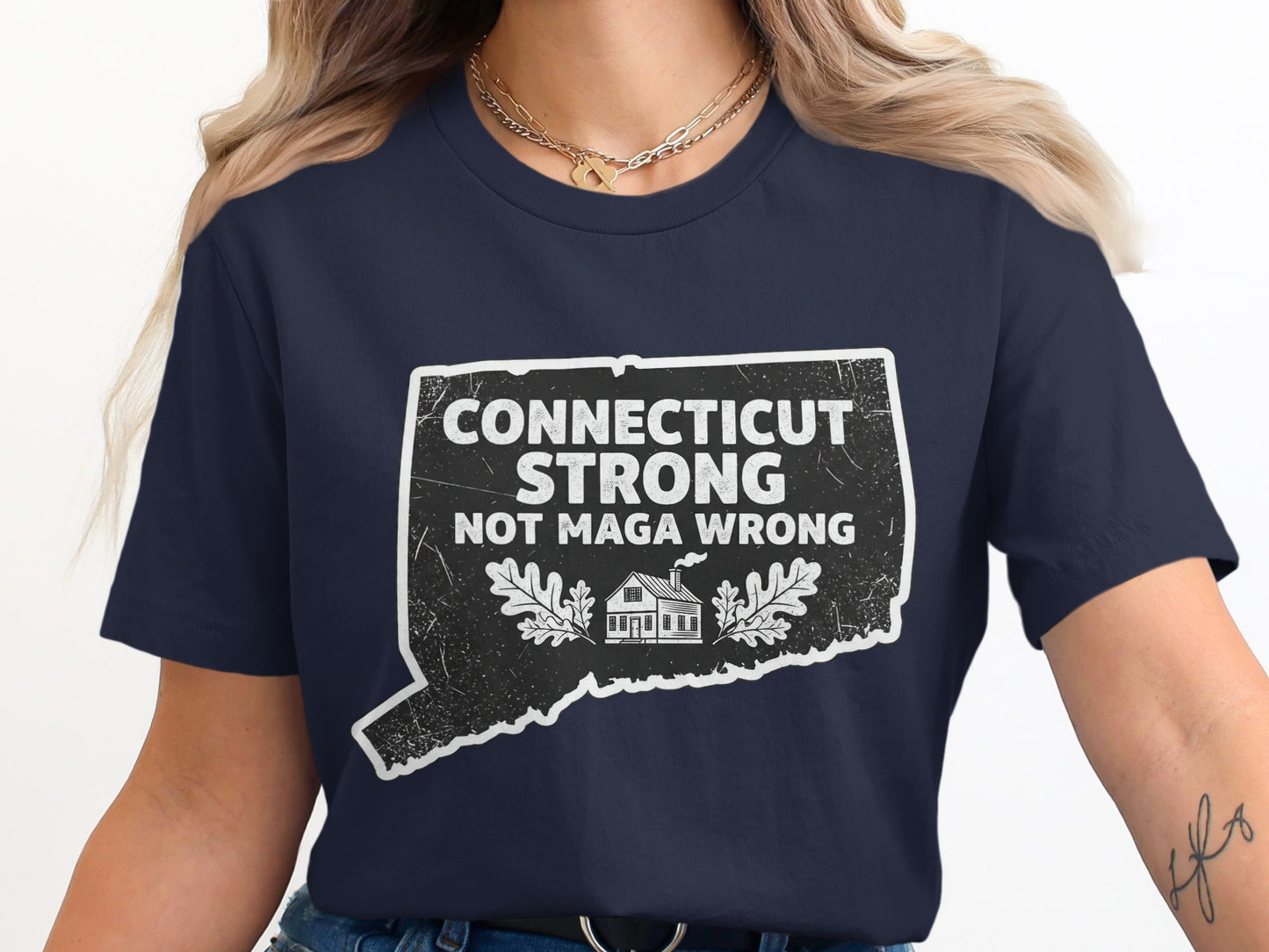 Connecticut Strong Not Maga Wrong Graphic T-Shirt product type