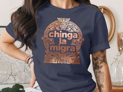 Chinga La Migra Shirt Aztec Calendar Design product