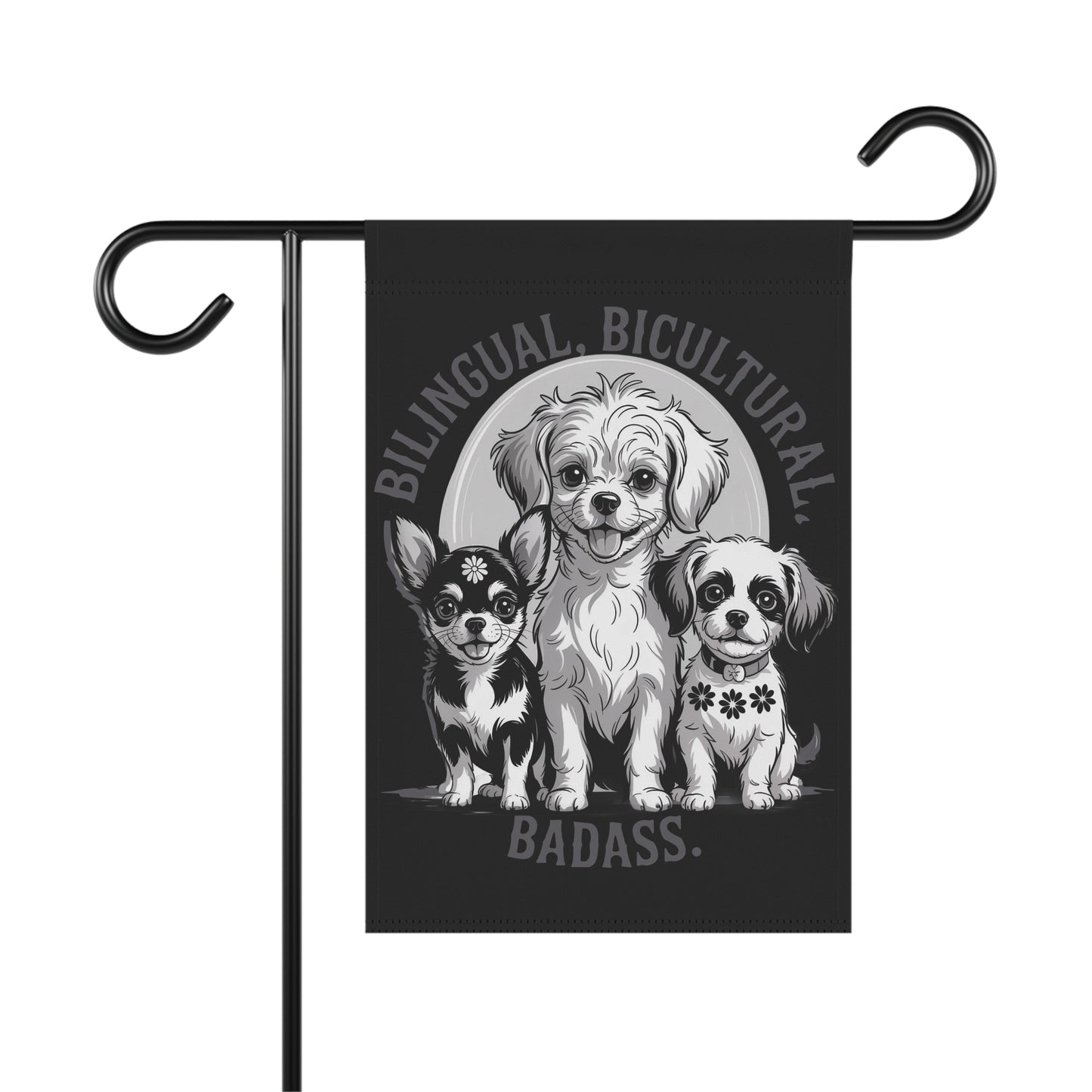 Bilingual Bicultural Dogs Garden Flag — 'Bilingual. Bicultural. Badass.' Decorative House Banner