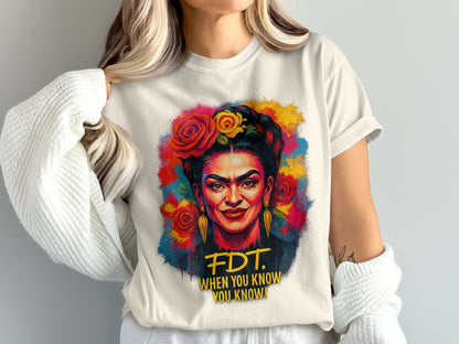 Colorful Artistic FDT When You Know You Know T-Shirt product type