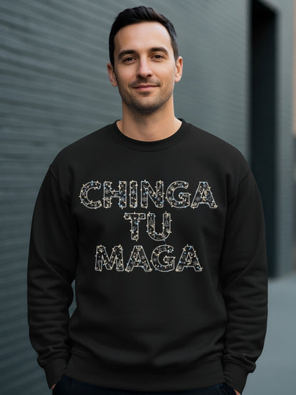 Chinga Tu Maga Slogan Men's Long Sleeve Pullover