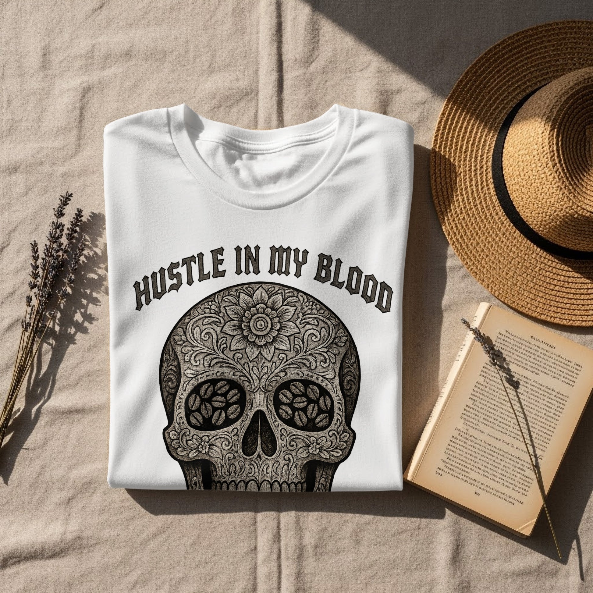 Hustle In My Blood Skull Design Casual Wear