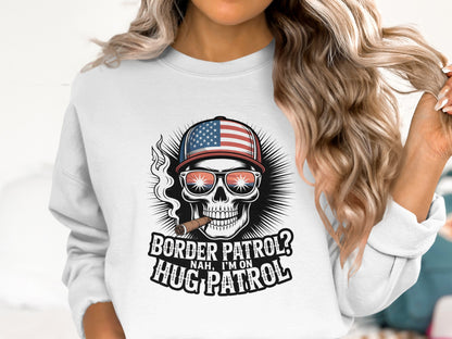 Border Patrol Nah I'm On Hug Patrol sweatshirt product