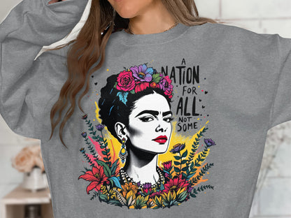 A Nation For All Not Some Colorful Art Sweatshirt