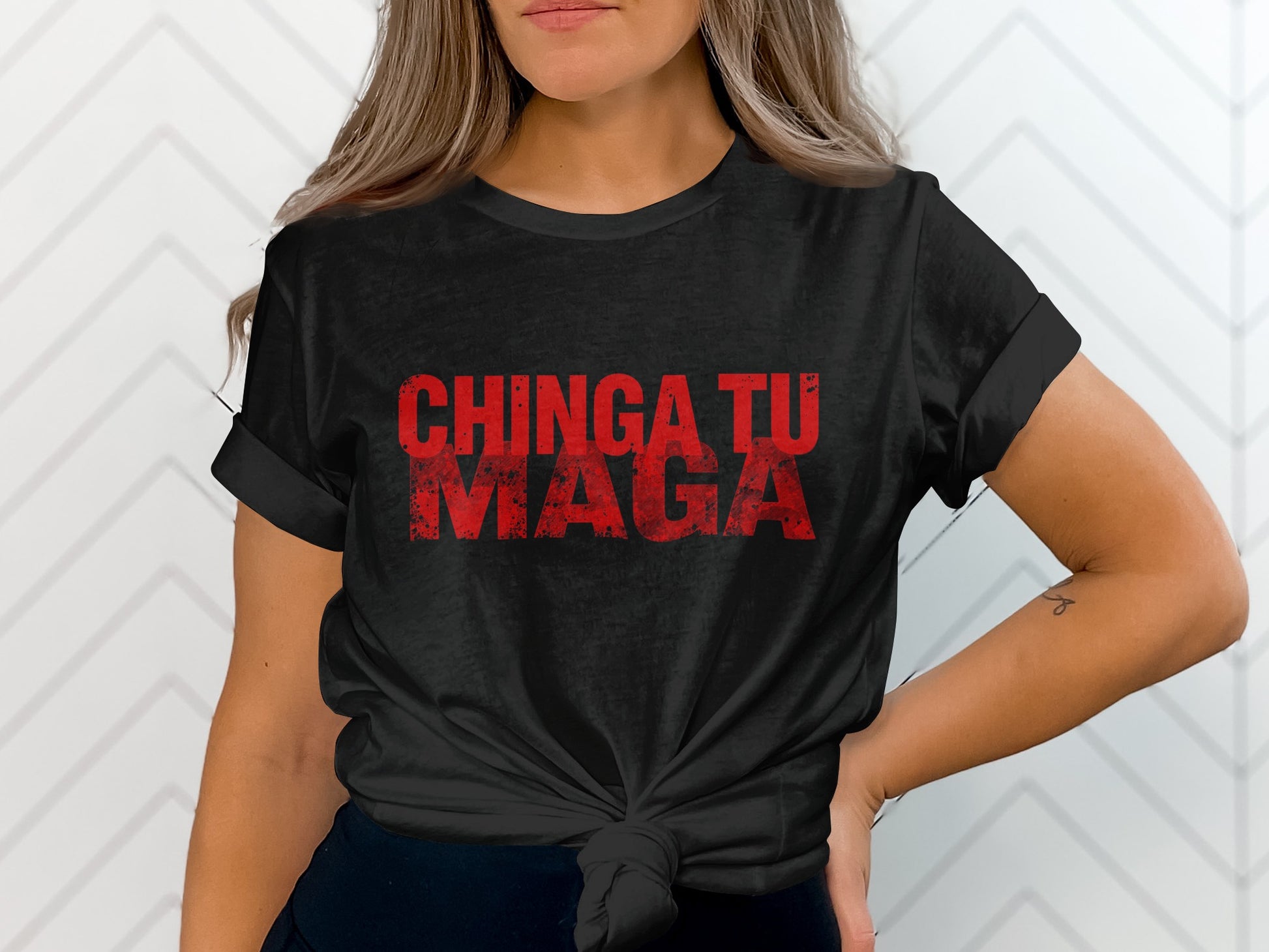 Bold Statement Chinga Tu MAGA Graphic Tee