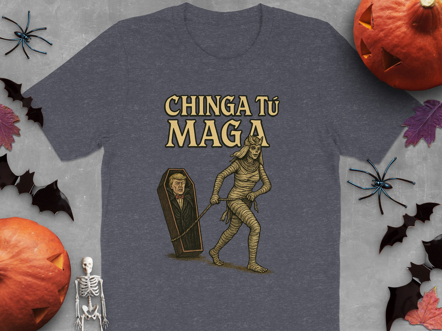 Chinga Tu Maga Halloween Mummy Graphic T-Shirt product type