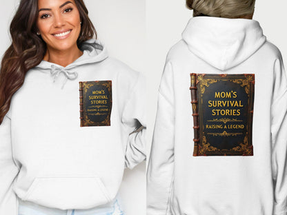 Mom's Survival Stories Raising a Legend hoodie product