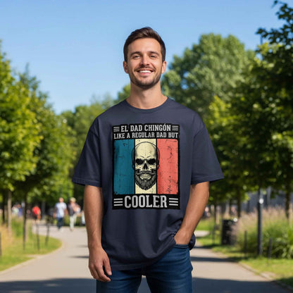 El Dad Chingón T-Shirt | Funny Father's Day Gift El Dad Chingón - Father's Day Cool Dad T-Shirt