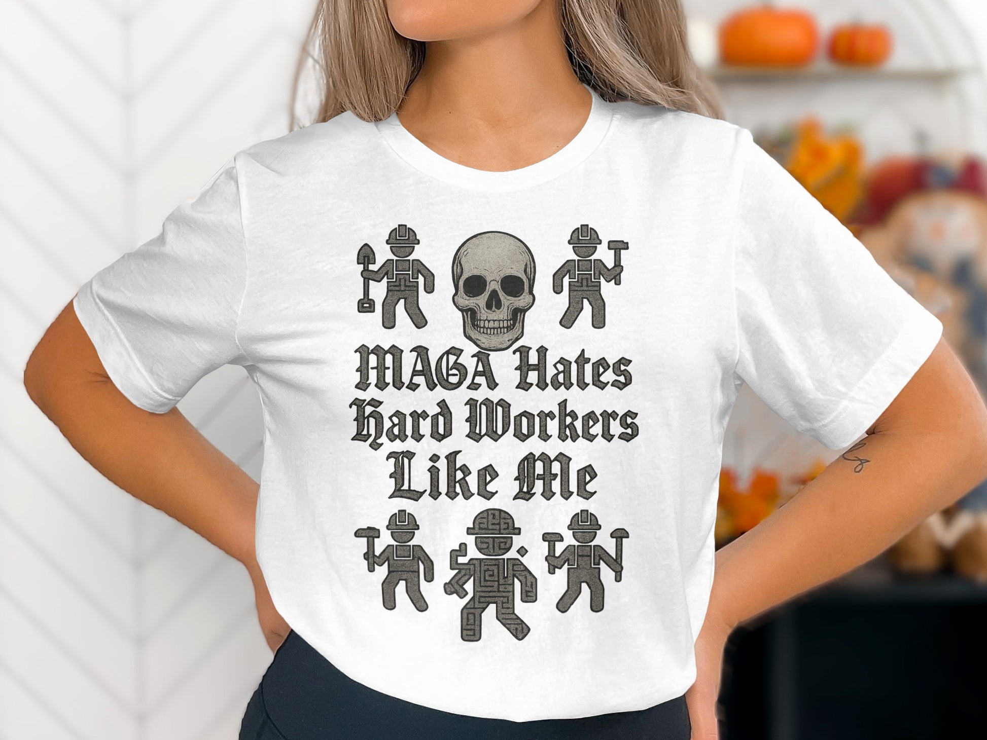 MAGA Hates Hard Workers Like Me Skull Robots Shirt