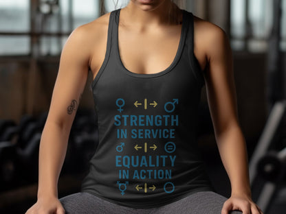 Strength in Service Equality in Action tank top