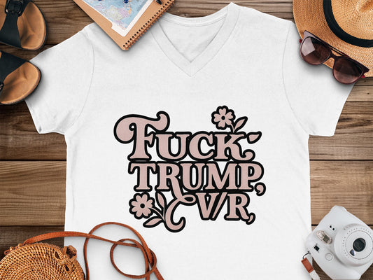 Fuck Trump VVR T-Shirt