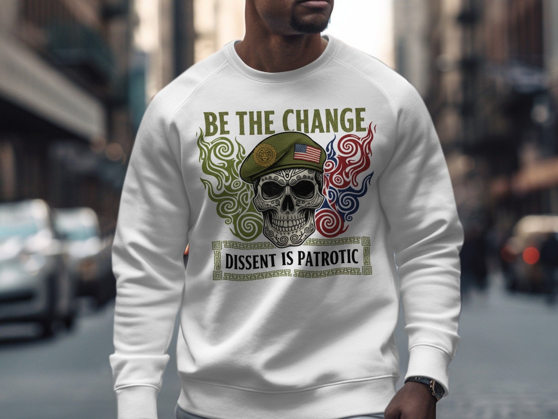 Be The Change Dissent Is Patriotic sweatshirt