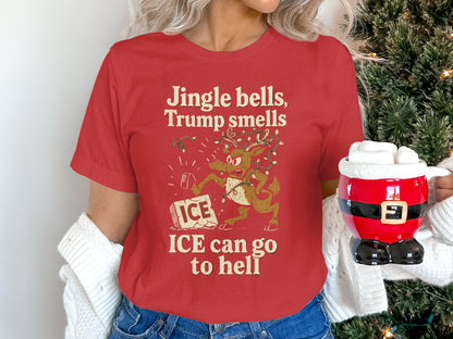Jingle Bells Trump Smells Ice Can Go To Hell T-shirt
