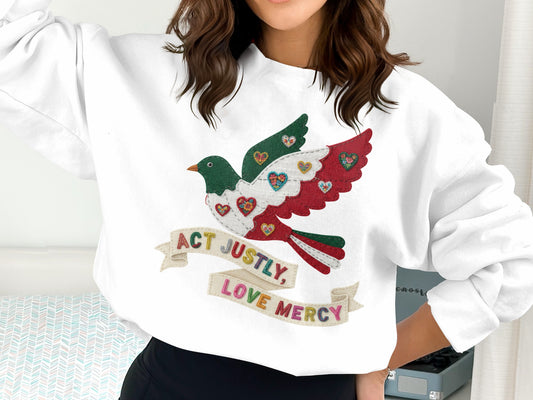 Act Justly Love Mercy Graphic White Sweatshirt