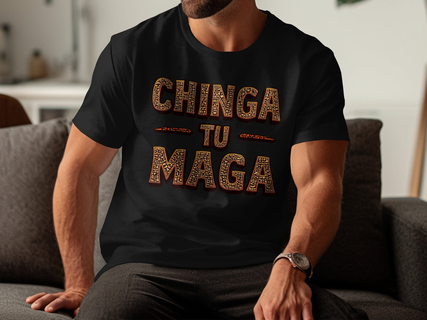 Chinga Tu Maga Graphic Tee Statement T-shirt