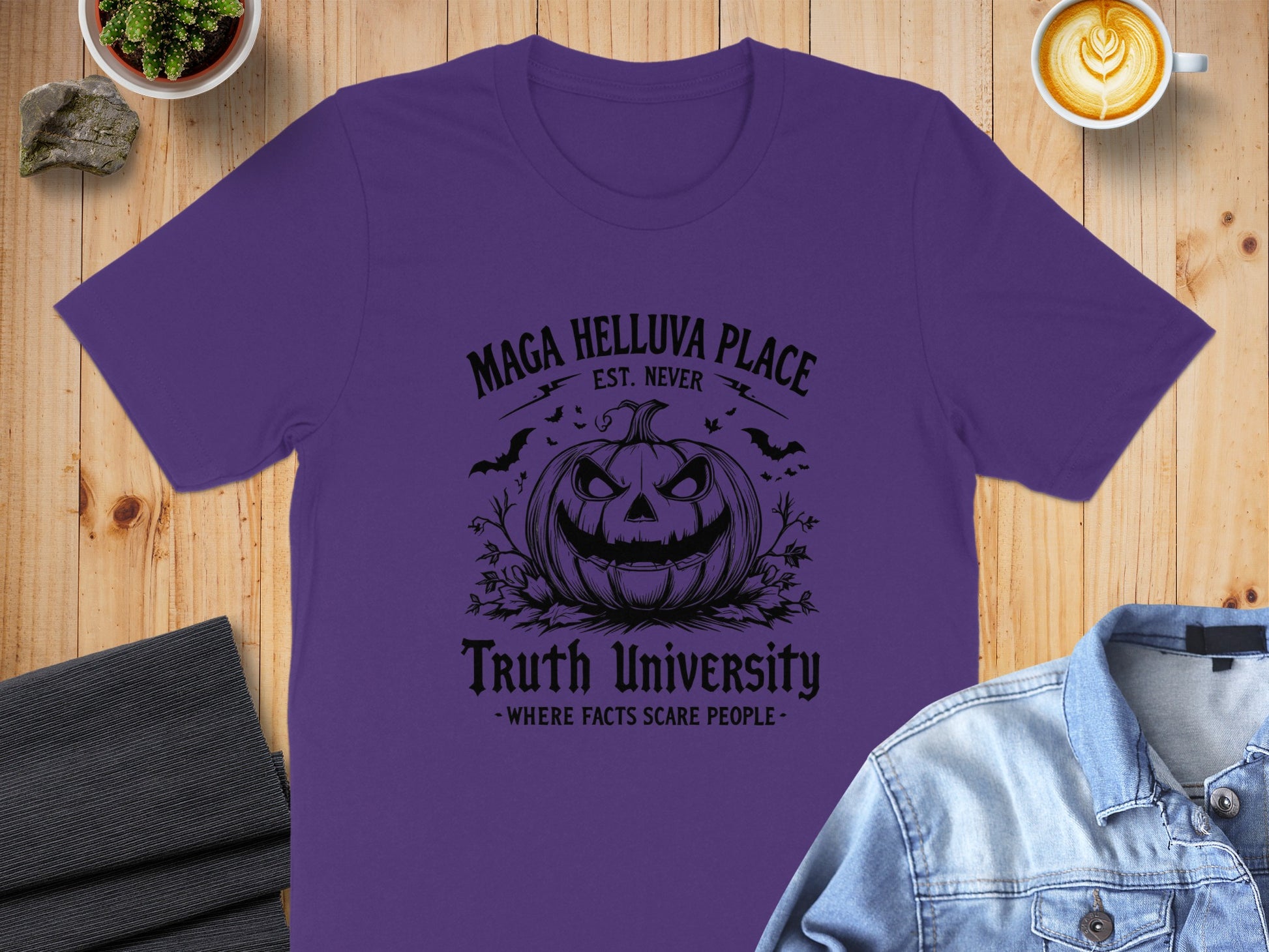 Maga Helluva Place Truth University T-shirt product