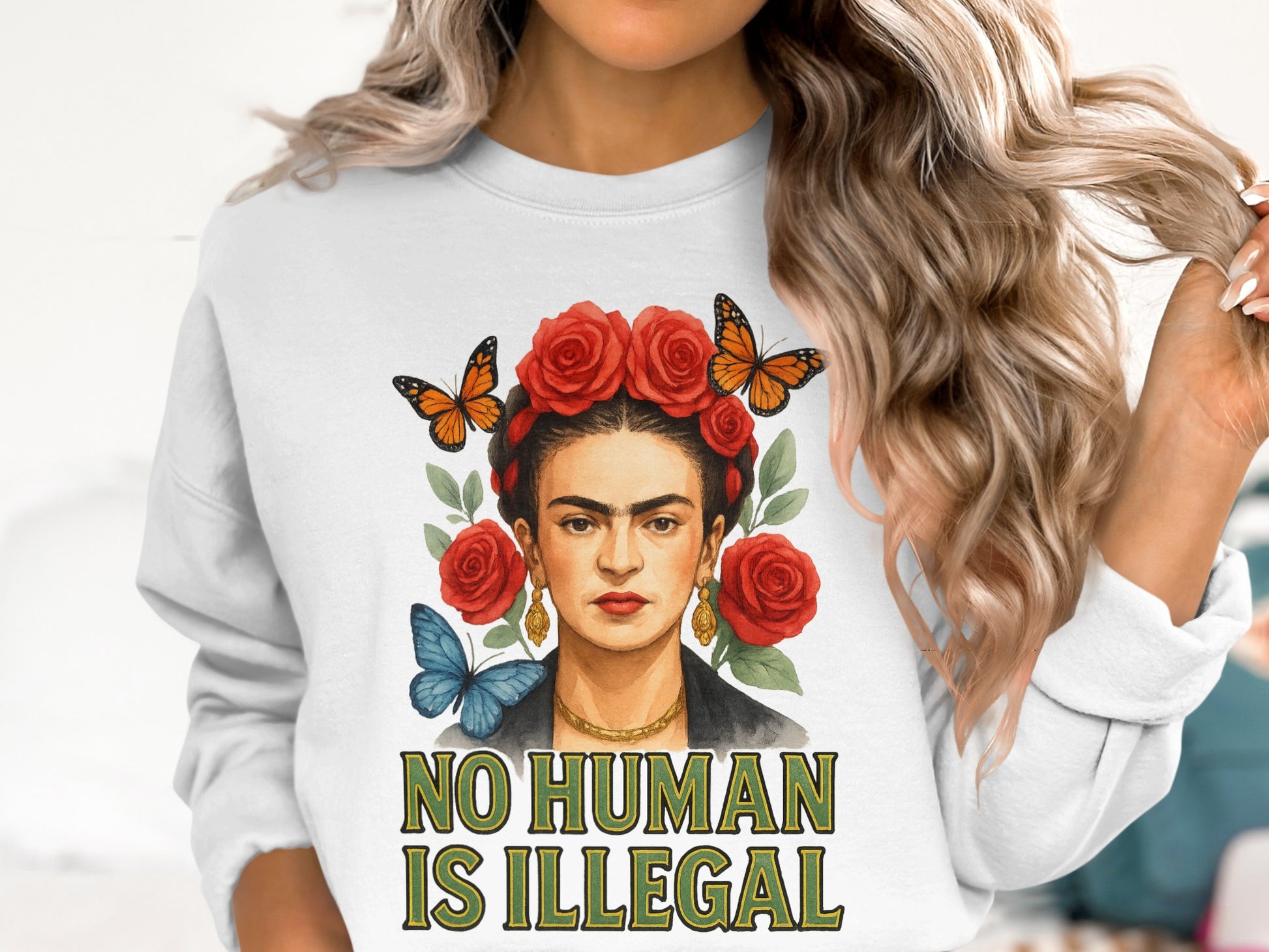 Frida Kahlo Butterflies No Human is Illegal Sweatshirt