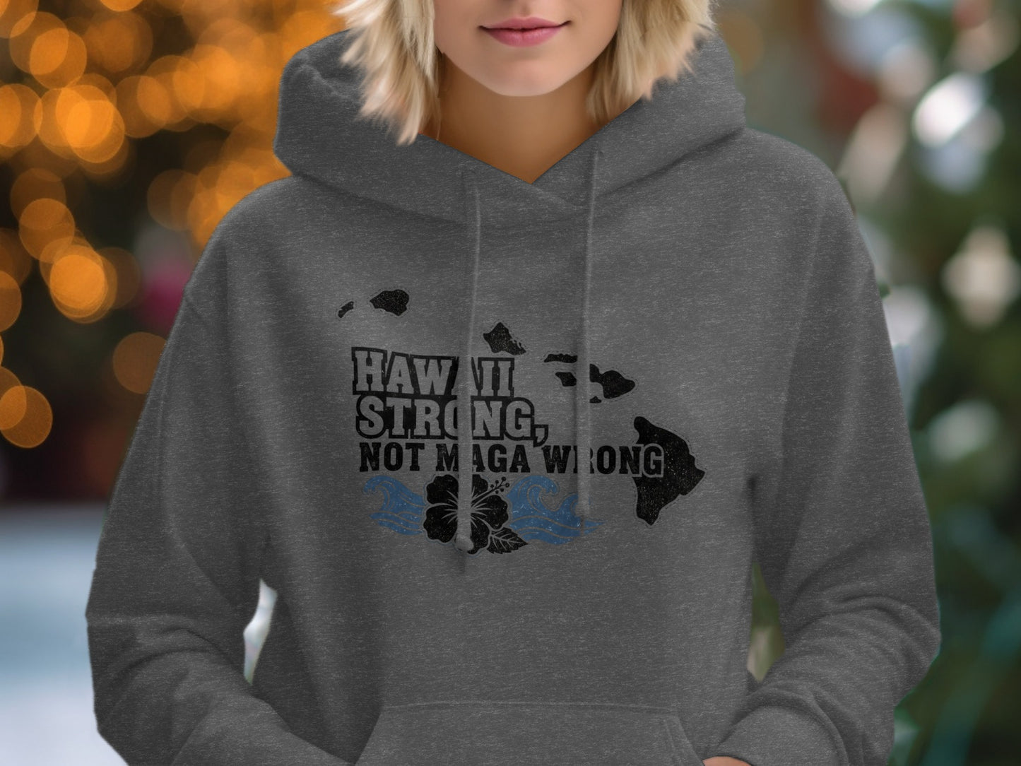 Hawaii Strong Not Maa Wrong Hoodie product