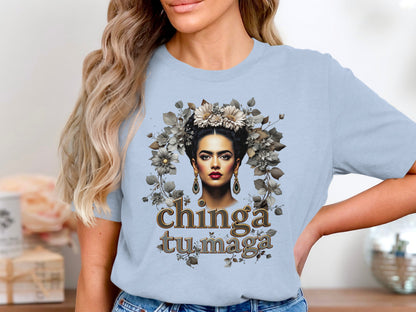 Creative Artistic Chinga Tu Maga T-Shirt Design