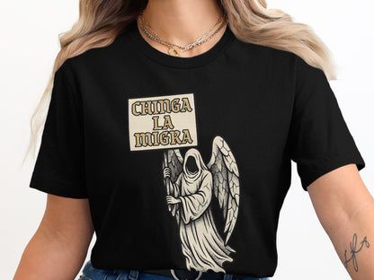 Chinga La Migra Graphic Tee Statement Shirt product type
