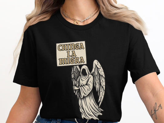 Chinga La Migra Graphic Tee Statement Shirt product type