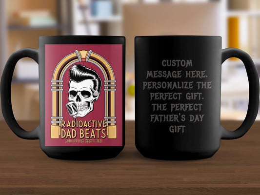 Radioactive Dad Beats Father's Day Custom Mug Product