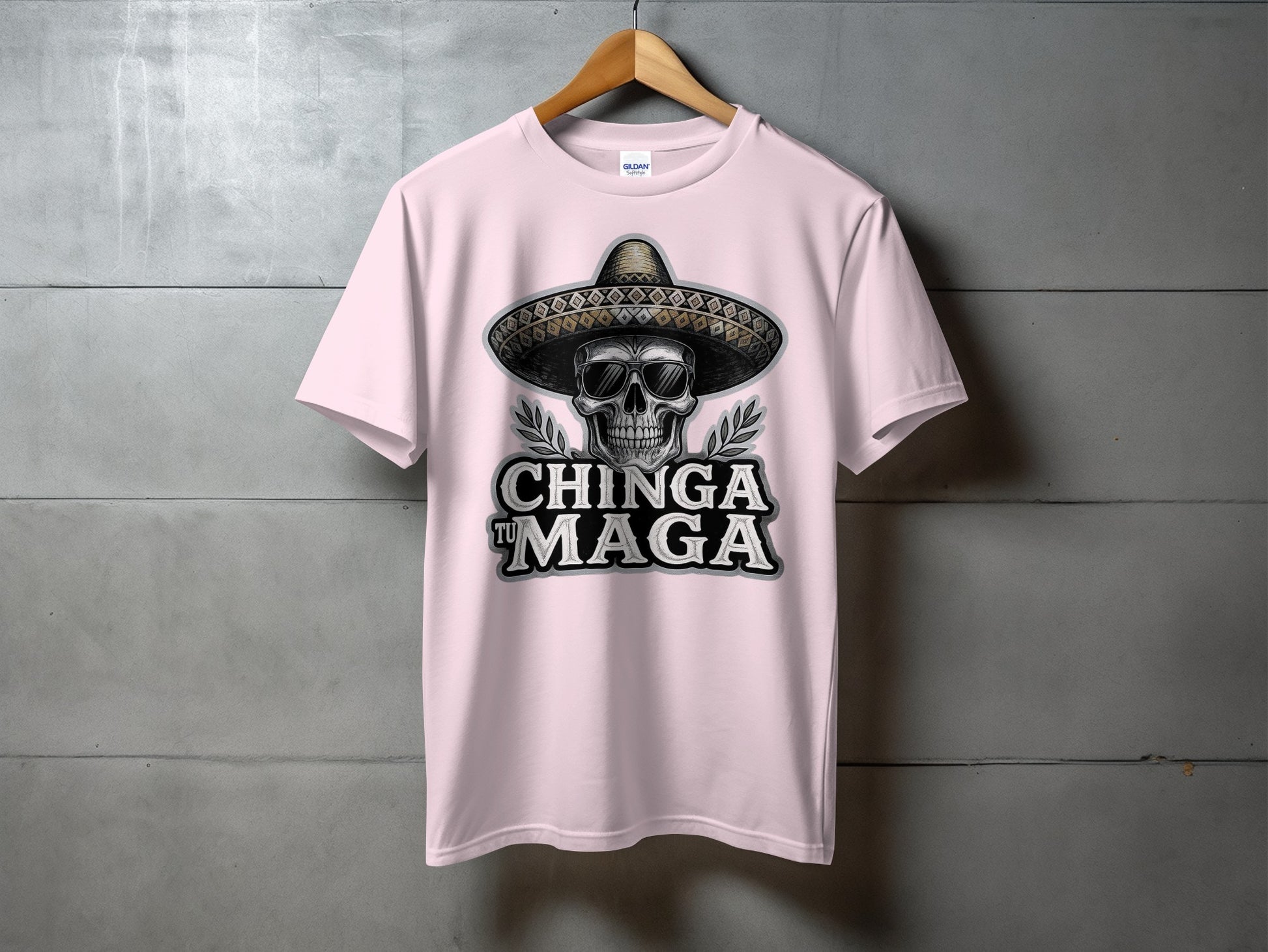 Chinga Tu Maga Skull Sombrero T-Shirt design product type