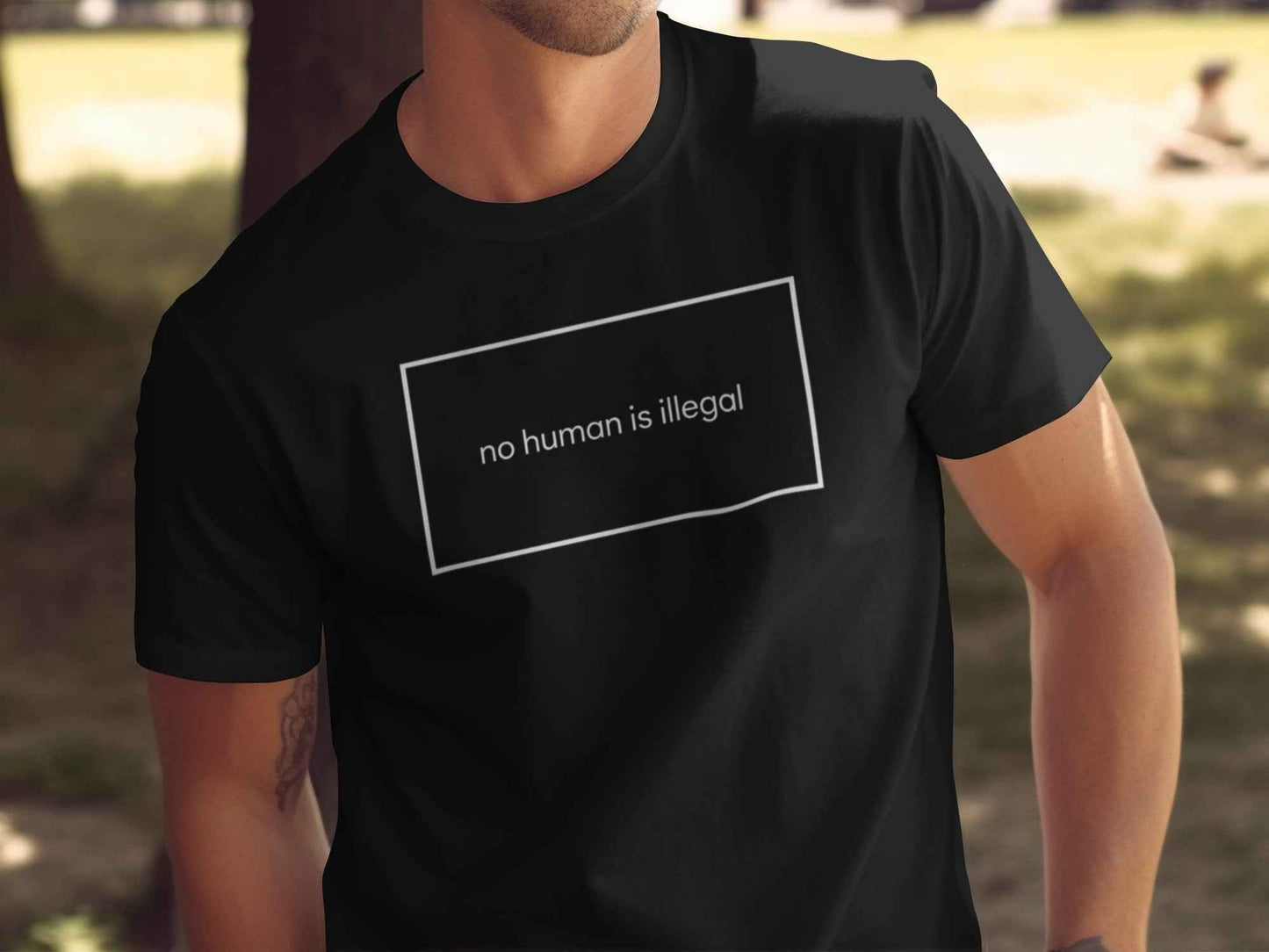 No Human Is Illegal T-Shirts, Human Rights Statement Tee, Activism Apparel, Social Justice Shirt, Immigration Protest T-Shirts, Refugee