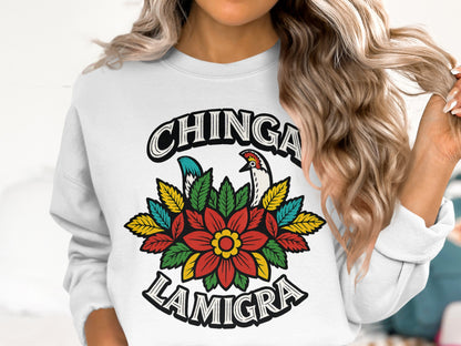 Chinga La Migra Graphic Sweatshirt Stylish Product