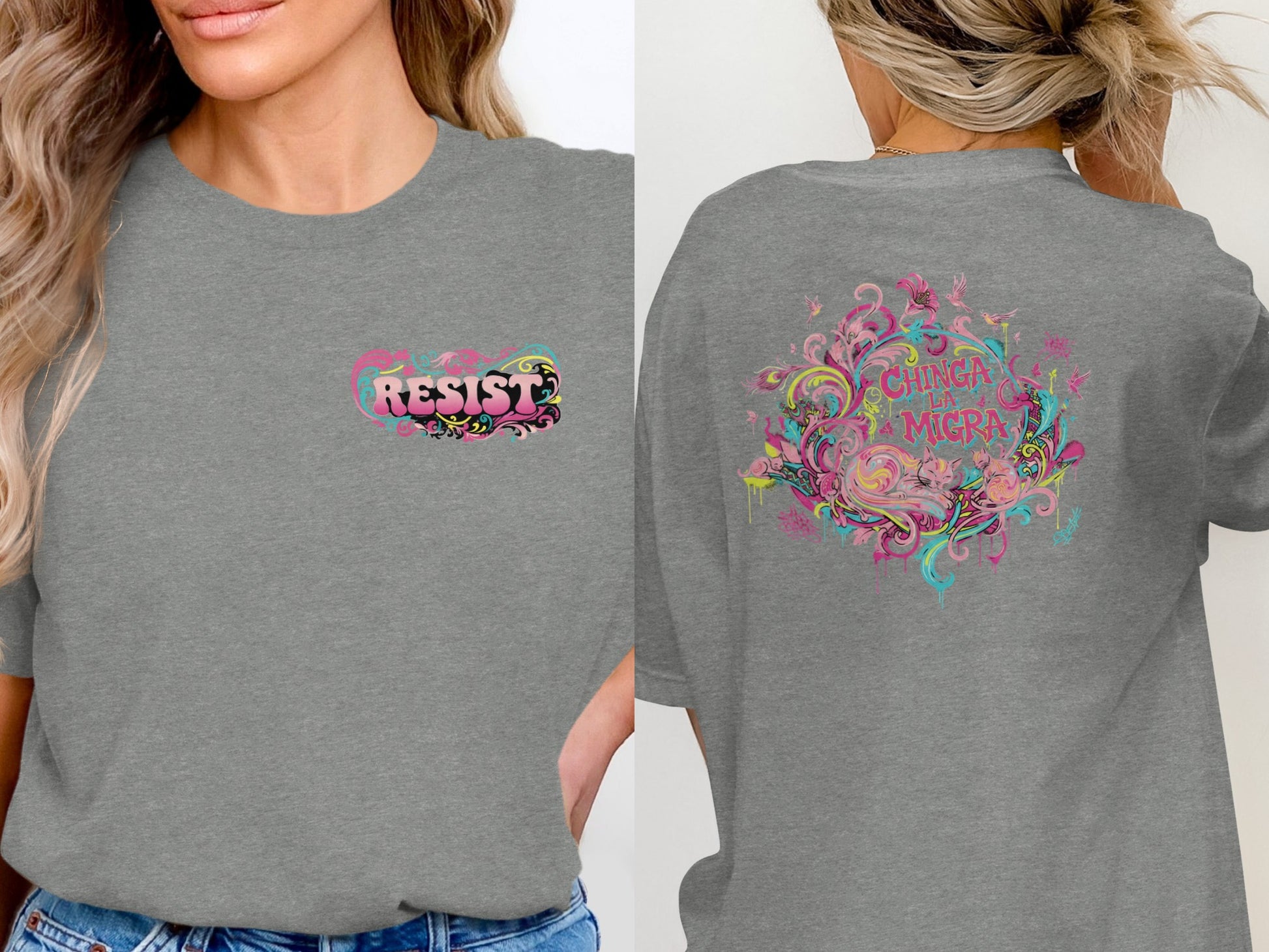 Colorful Artistic Resist and Chinga La Migra Tee Shirt