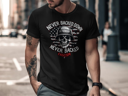 Never Backed Down Skull Design Statement Tshirt