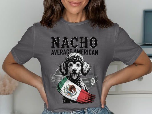 Nacho Average American Funny Dog Lover Shirt product