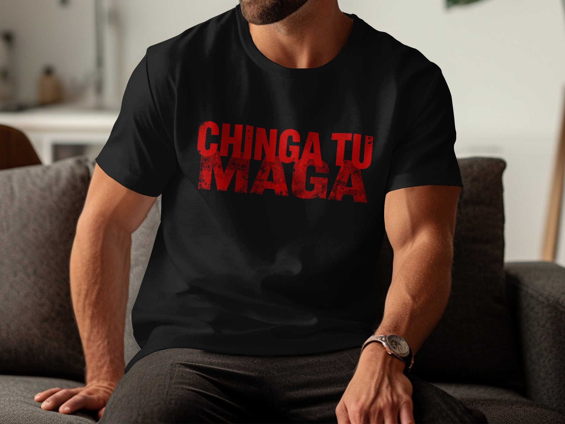 CHINGA TU MAGA T-Shirt with Bold Red Letters
