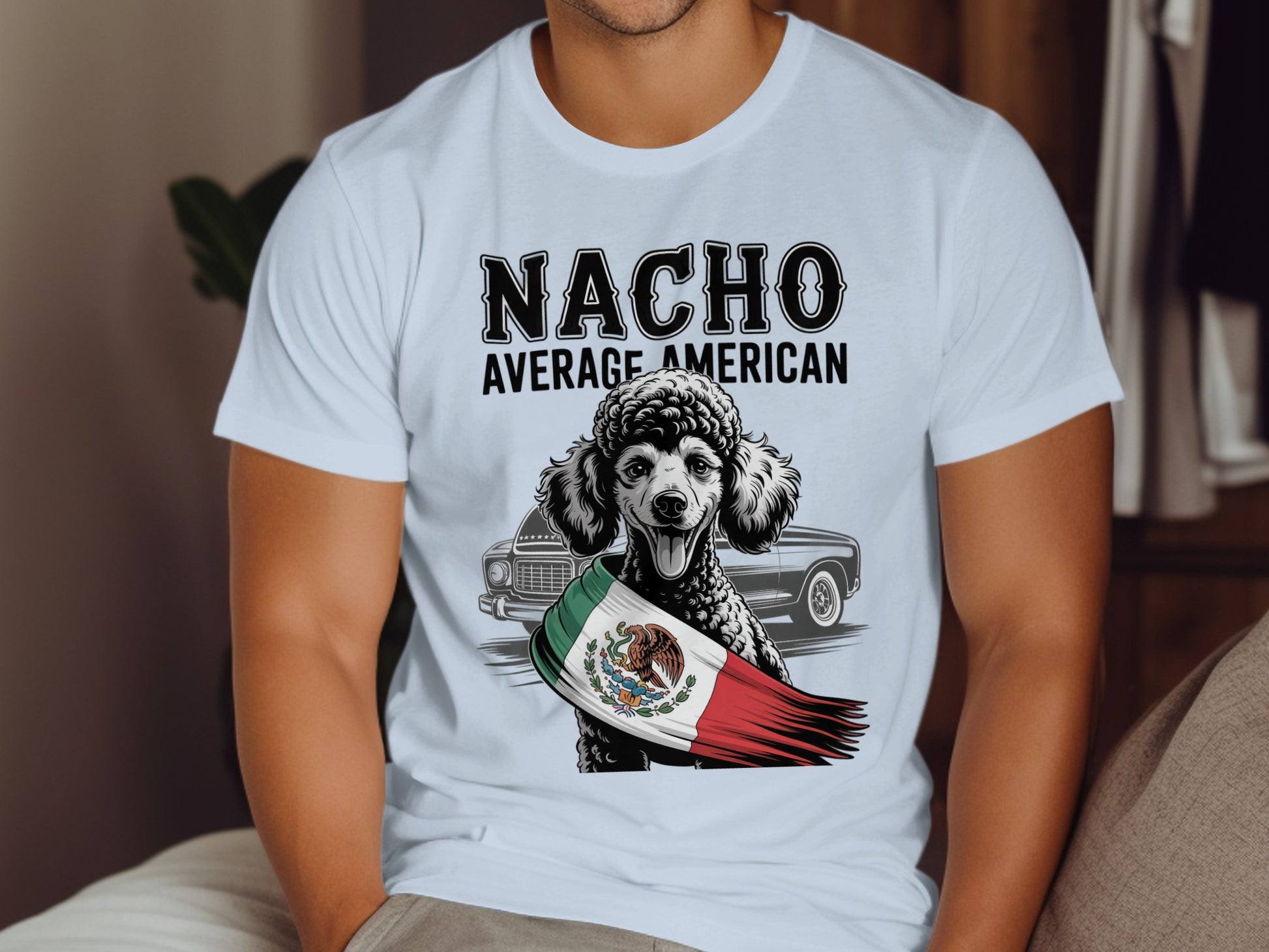 Nacho Average American Shirt with Dog Graphic product