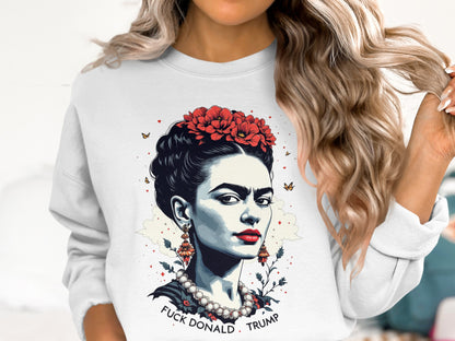 Frida Kahlo Inspired Graphic Sweatshirt Fuck Donald Trump