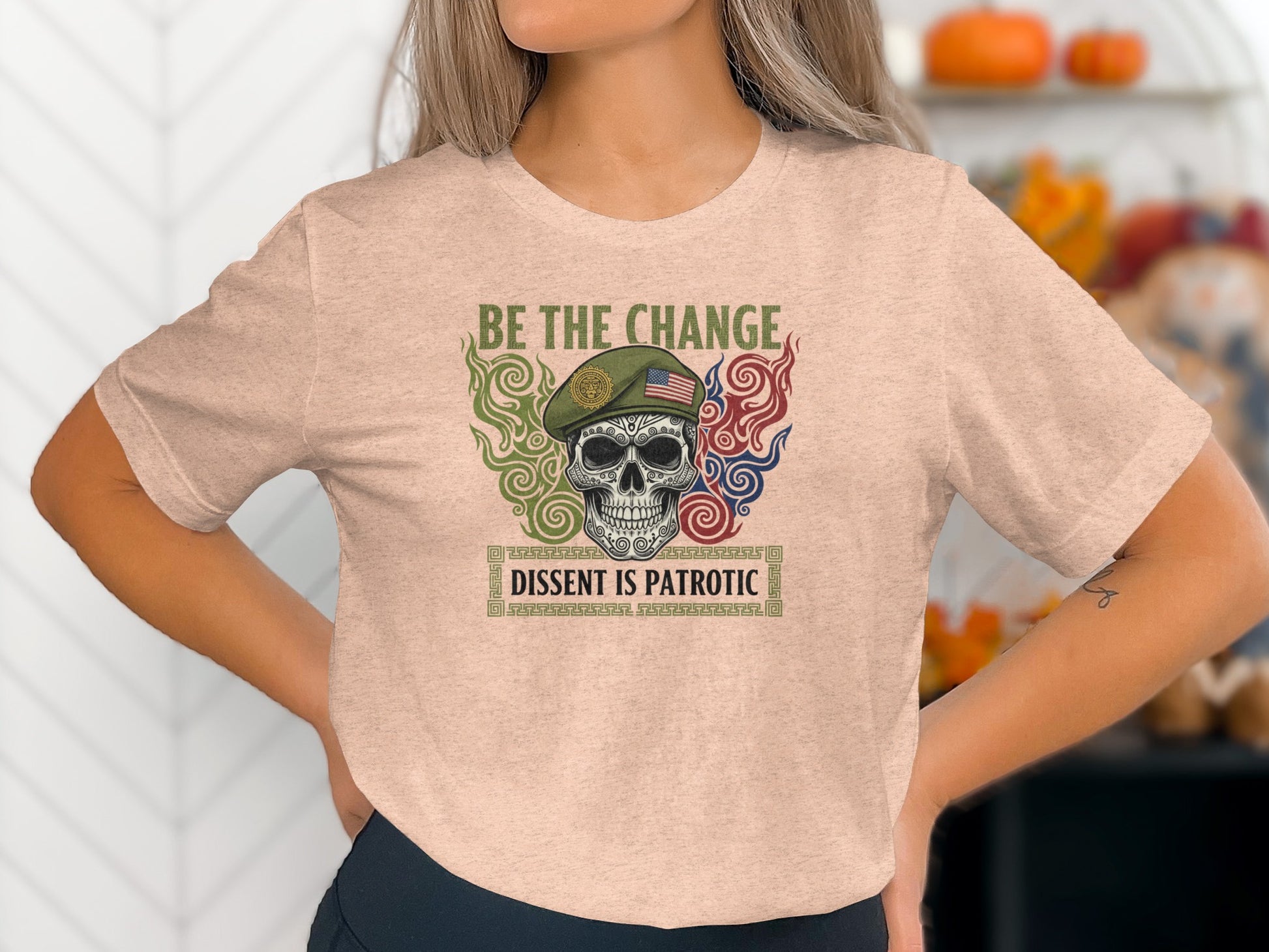 Be The Change Dissent is Patriotic Skull T-Shirt