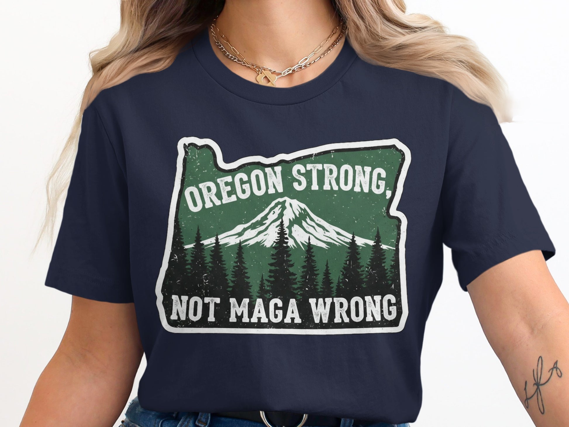 Oregon Strong Not Maga Wrong Graphic Tee Shirt product