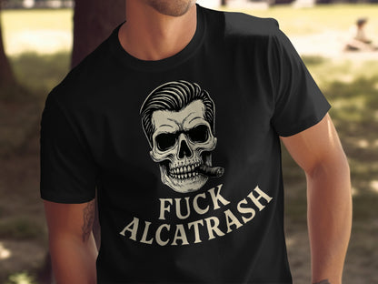Skull with Cigarette F**k Alcatrash Shirt product type