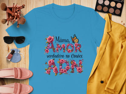 Mama Amor Verdadero No Conoce Fin T-shirt product type
