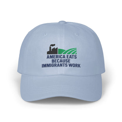 America Eats Because Immigrants Work Hat product type