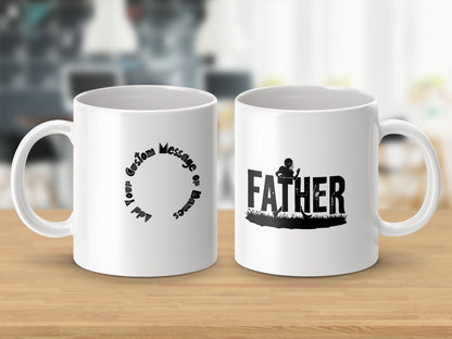 Custom Message Personalized Father Mug product